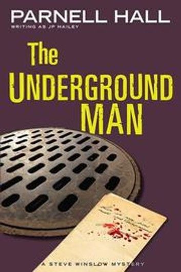 The Underground Man (Steve Winslow Courtroom Mystery, #3)