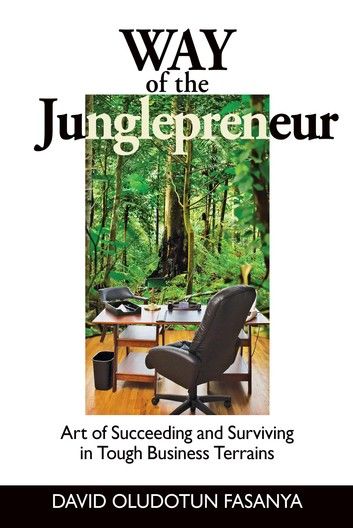 Way of the Junglepreneur