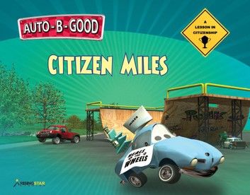 Auto-B-Good: Citizen Miles