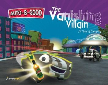 Auto-B-Good: The Vanishing Villain