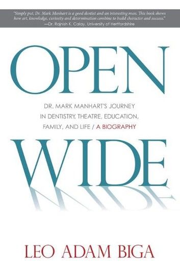 Open Wide: Dr. Mark Manhart\