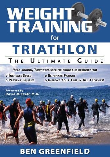 Weight Training for Triathlon: The Ultimate Guide