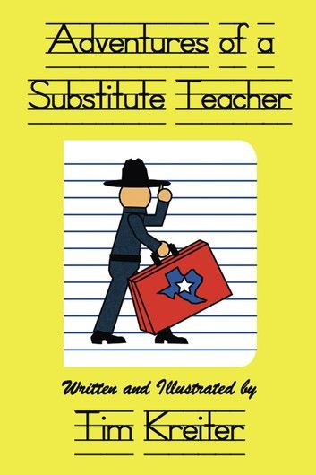 Adventures of a Substitute Teacher