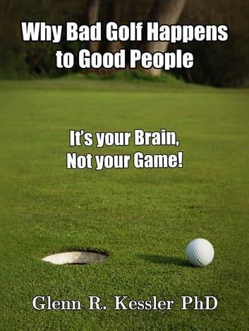 Why Bad Golf Happens To Good People/It\