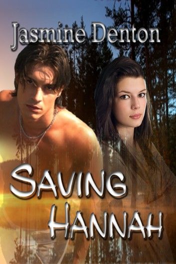 Saving Hannah