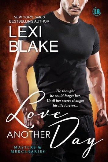 Love Another Day, Masters and Mercenaries, Book 14