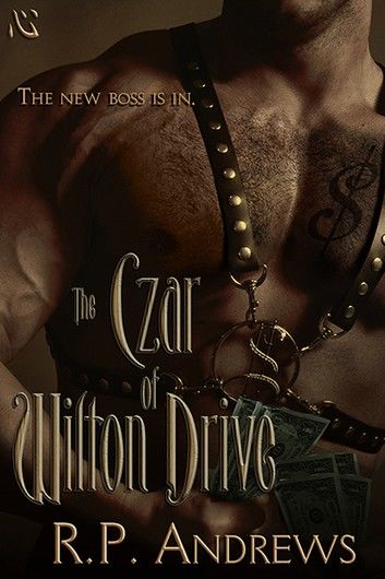 The Czar of Wilton Drive