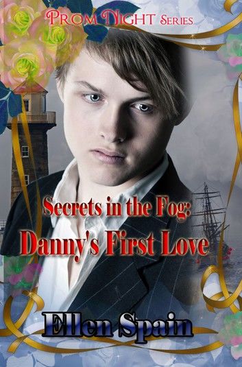 Secrets in the Fog: Danny\