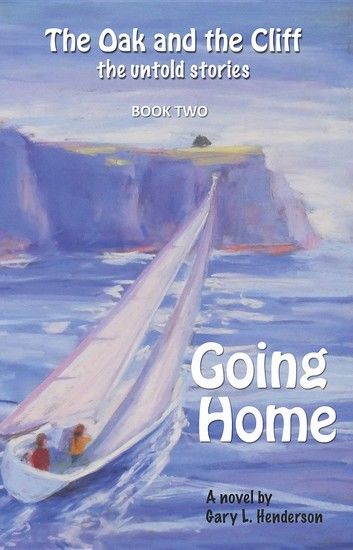 Going Home: The Oak and the Cliff
