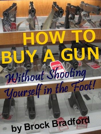 HOW TO BUY A GUN