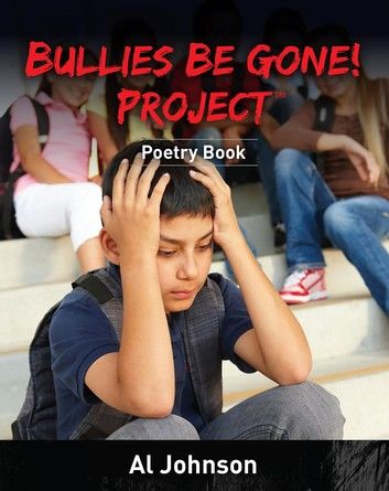 Bullies Be Gone! Project™: Poetry Book