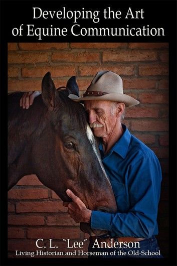 Developing the Art of Equine Communication