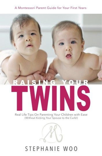 Raising Your Twins