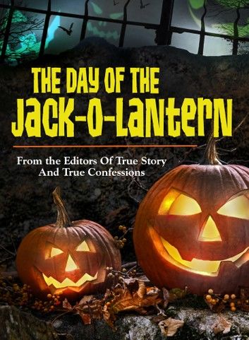 The Day Of The Jack-O-Lantern