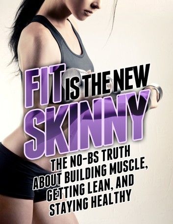 Fit Is the New Skinny