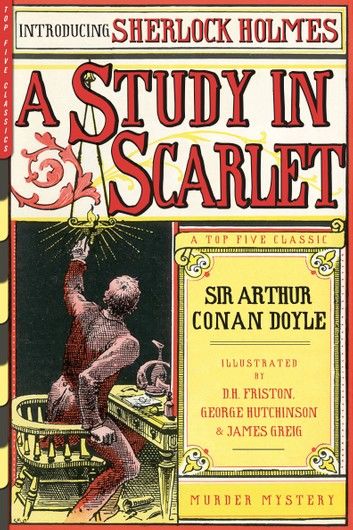 A Study in Scarlet (Illustrated)