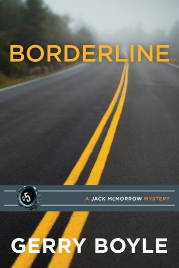 Borderline: A Jack McMorrow Mystery