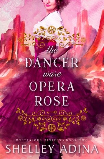 The Dancer Wore Opera Rose