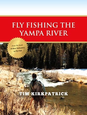 Fly Fishing the Yampa River