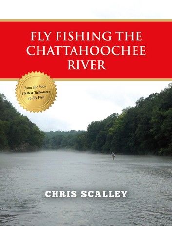 Fly Fishing the Chattahoochee River