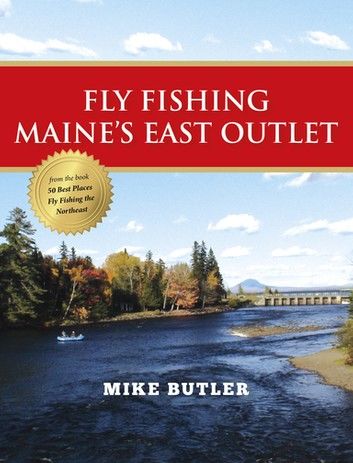 Fly Fishing Maine\