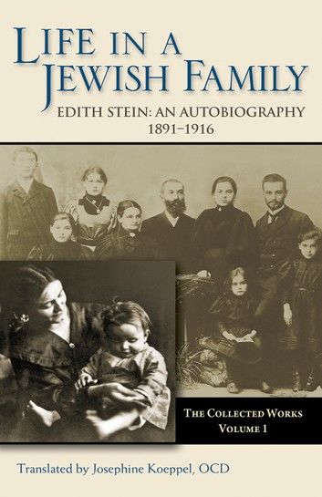 Life in a Jewish Family: An Autobiography, 1891-1916