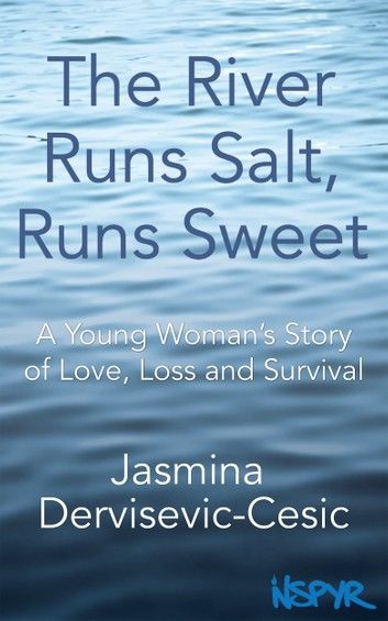 The River Runs Salt, Runs Sweet: A Young Woman\