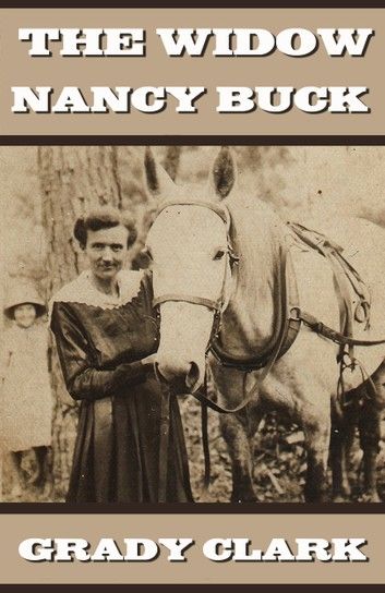 The Widow Nancy Buck