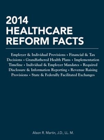 2014 Healthcare Reform Facts