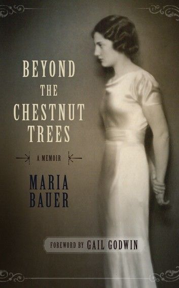 Beyond the Chestnut Trees