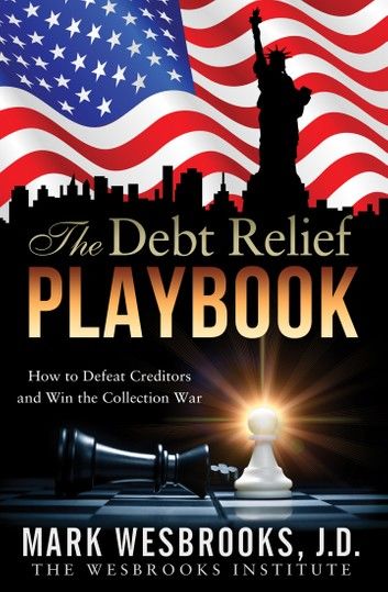 The Debt Relief Playbook