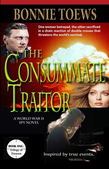 The Consummate Traitor