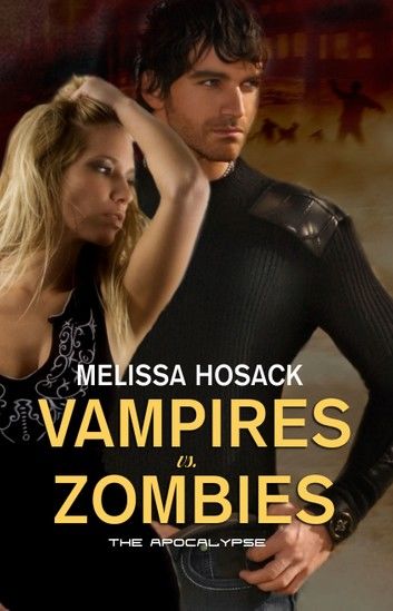 Vampires vs Zombies: The Apocalypse