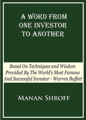 A Word From One Investor To Another