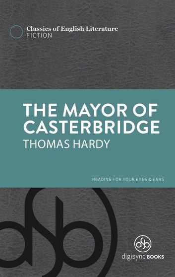 The Mayor of Casterbridge