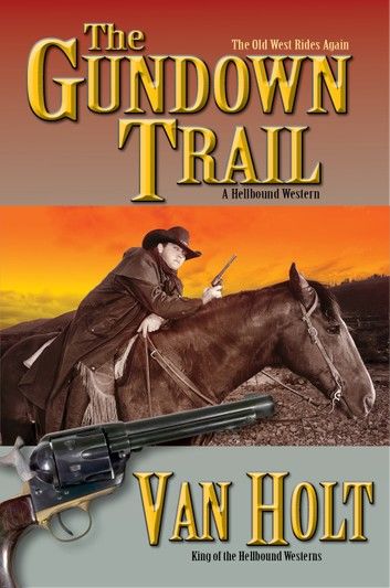 The Gundown Trail