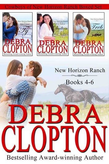 New Horizon Ranch Debra Clopton: Three Book Boxed Collection 4-6