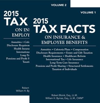 2015 Tax Facts on Insurance & Empoyee Benefits