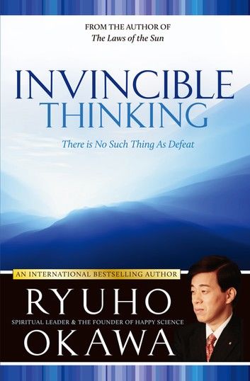 Invincible Thinking