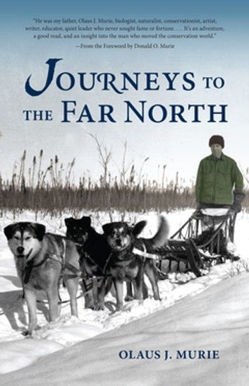 Journeys to the Far North