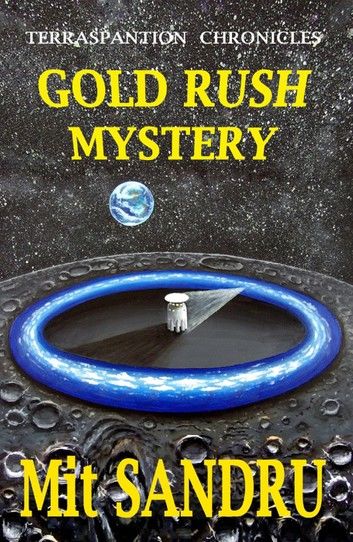 Gold Rush Mystery