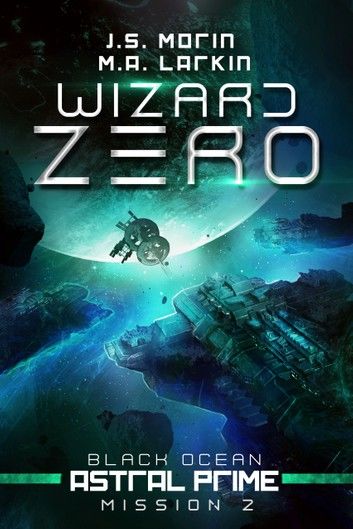 Wizard Zero: Mission 2