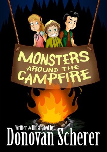 Monsters Around the Campfire