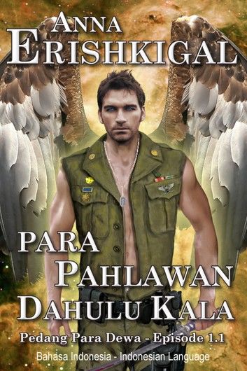 Para Pahlawan Dahulu Kala (Indonesian Edition - Bahasa Indonesia)