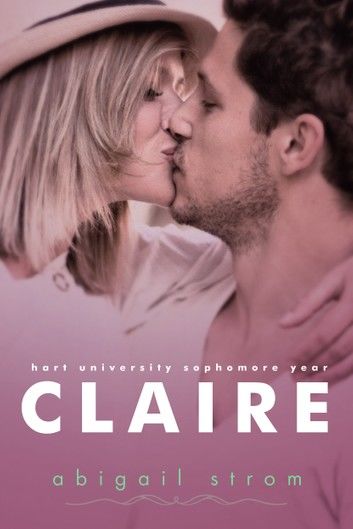 Claire (Hart University, #2)