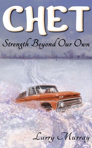 Chet: Strength Beyond Our Own