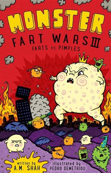 Monster Fart Wars III: Farts vs. Pimples