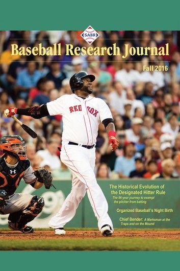 Baseball Research Journal (BRJ), Volume 45 #2