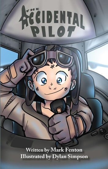 The Accidental Pilot