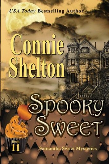 Spooky Sweet: A Sweet\